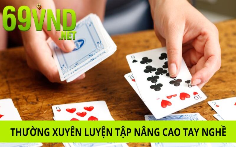 Thường xuyên luyện tập là bí kíp giúp bạn chơi “nhuần nhuyễn, chính xác”