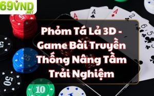 phom ta la 3d 1