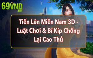 tien len mien nam 3d 1